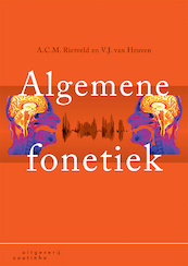 Algemene fonetiek - A.C.M. Rietveld, V.J. van Heuven (ISBN 9789046963814)