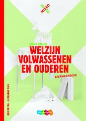 MIXED vmbo Welzijn volwassenen en ouderen Leerwerkboek + totaallicentie - Chantal Visser (ISBN 9789006699098)