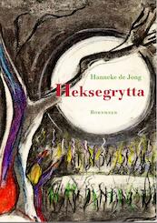 Heksegrytta - Hanneke de Jong (ISBN 9789056154202)