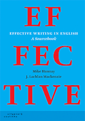 Effective writing in English - Mike Hannay, Lachlan Mackenzie (ISBN 9789046905739)