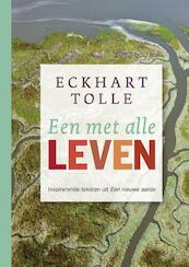 Een met alle leven - Eckhart Tolle (ISBN 9789020214154)