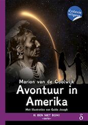 Avontuur in Amerika - Marion van de Coolwijk (ISBN 9789463241076)