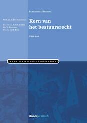 Kern van het bestuursrecht - R.J.N. Schlössels (ISBN 9789462901865)
