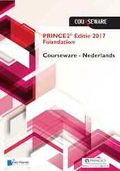 Prince2® editie 2017 Foundation Courseware - Nederlands - Douwe Brolsma, Mark Kouwenhoven (ISBN 9789401802093)