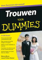 Trouwen voor Dummies - Marcy Blum, Laura Fisher Kaiser (ISBN 9789045352923)