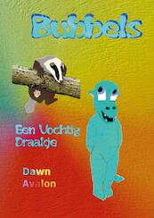 Bubbels - Dawn Avalon (ISBN 9789402165340)
