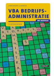 VBA Bedrijfsadministratie met resultaat Theorieboek - A. Lammers (ISBN 9789463171045)