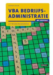 VBA Bedrijfsadministratie met resultaat Uitwerkingenboek - Henny Krom (ISBN 9789463171069)