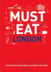 Must Eat London - English version - Luc Hoornaert (ISBN 9789401424820)