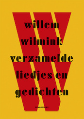 Verzamelde liedjes en gedichten - Willem Wilmink (ISBN 9789044636352)