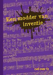 Een modder van inventie - Cor van Diejen (ISBN 9789082751215)