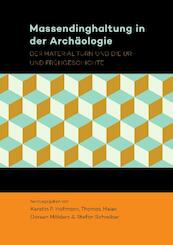 Massendinghaltung in der Archäologie - (ISBN 9789088905643)