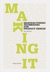 Making It - Chris Lefteri (ISBN 9781856697491)