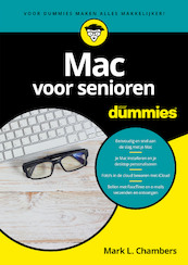 Mac voor senioren voor Dummies - Mark L. Chambers (ISBN 9789045354484)