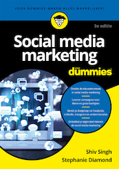 Social media marketing voor Dummies - Shiv Singh, Stephanie Diamond (ISBN 9789045354668)