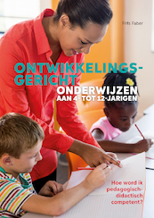 Ontwikkelingsgericht onderwijzen aan 4- tot 12-jarigen - Frits Faber (ISBN 9789088507991)