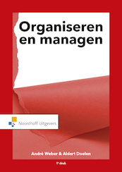 Organiseren & managen - André Weber, Aldert Doelen (ISBN 9789001887971)