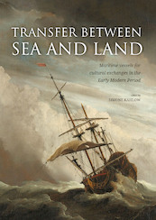 Transfer between sea and land - (ISBN 9789088906206)
