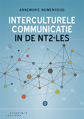 Interculturele communicatie in de NT2-les - Annemarie Nuwenhoud (ISBN 9789046906262)