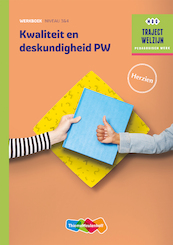 Kwaliteit en deskundigheid PW niveau 3/4 Werkboek herzien - (ISBN 9789006978544)