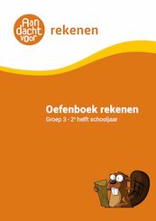 Oefenboek Rekenen Groep 3 - (ISBN 9789490988326)