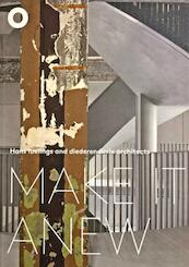 Make it anew - Hans Ibelings (ISBN 9789492058065)