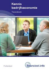 Kennis Bedrijfseconomie - theorieboek | Editie 2018 - Ad Bakker (ISBN 9789037246179)