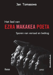 Het lied van ezra makakea poeta - Jan Tomasowa (ISBN 9789463384643)