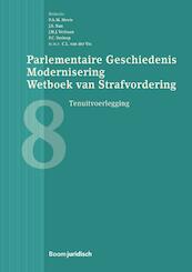 Parlementaire Geschiedenis Modernisering Wetboek van Strafvordering - Boek 6 - (ISBN 9789462904255)
