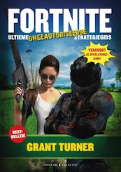 Fortnite Battle Royale - ongeautoriseerde ultieme strategietips - Grant Turner (ISBN 9789045217413)