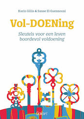 Vol-DOENing-Sleutels voor een leven boordevol voldoening - Karin Gillis, Sanae El Guennouni (ISBN 9789044135909)