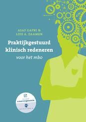 Klinisch redeneren voor het MBO met Datzaljeleren.nl - Asaf Gafni, Lois A. Daamen (ISBN 9789043036108)
