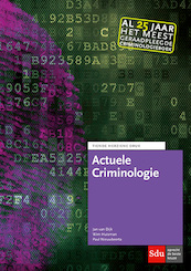Actuele Criminologie - Jan van Dijk, Wim Huisman, Paul Nieuwbeerta (ISBN 9789012402279)