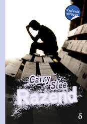 Razend - dyslexie uitgave - Carry Slee (ISBN 9789463243087)