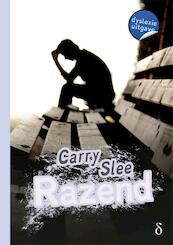 Razend - dyslexie uitgave - Carry Slee (ISBN 9789463243094)