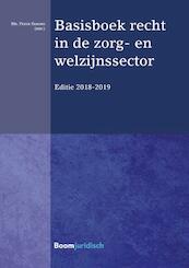 Basisboek recht in de zorg- en welzijnssector - (ISBN 9789462905108)