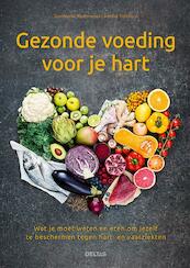 Gezonde voeding voor je hart - Gun-Marie Nachtnebel, Annika Tidehorn (ISBN 9789044750614)