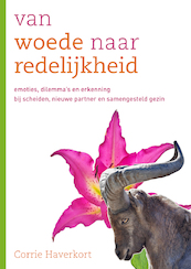 Van woede naar redelijkheid - Corrie Haverkort (ISBN 9789088508615)