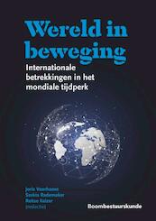 Wereld in beweging - Joris Voorhoeve, Saskia Rademaker, Reitse Keizer (ISBN 9789462368491)