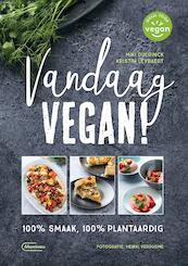 Vandaag Vegan! - Miki Duerinck, Kristin Leybaert (ISBN 9789022335536)