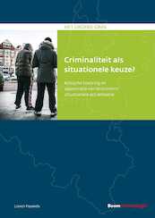 Criminaliteit als situationele keuze? - Lieven Pauwels (ISBN 9789462368743)