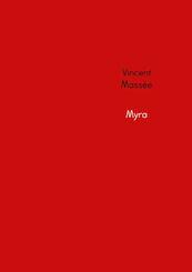 Myra - Vincent Massée (ISBN 9789402181609)
