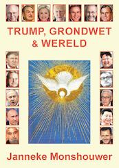 Trump, Grondwet en Wereld - Janneke Monshouwer (ISBN 9789463453561)