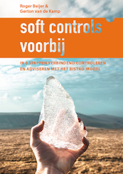 soft controls voorbij - Roger Beijer, Gerton Van de Kamp (ISBN 9789492926241)