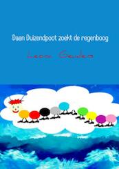 Daan Duizendpoot zoekt de regenboog - Leona Geudens (ISBN 9789402182750)