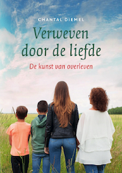 Verweven door de liefde - Chantal Diemel (ISBN 9789082511345)