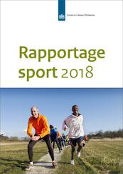Rapportage sport 2018 - Hugo van der Poel, Resie Hoeijmakers, Ine Pulles, Annet Tiessen-Raaphorst (ISBN 9789037708936)