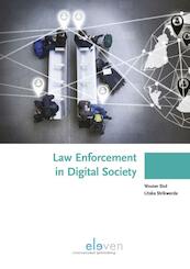 Law Enforcement in Digital Society - Wouter Stol, Litska Strikwerda (ISBN 9789462368941)