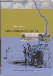 Katholieken, Kerk en Wereld - H. Verhage (ISBN 9789065507426)
