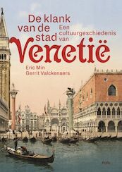 De klank van de stad - Eric Min, Gerrit Valckenaers (ISBN 9789463102056)